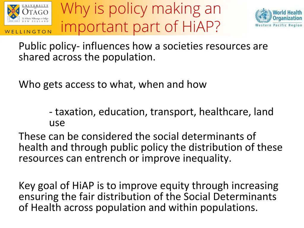 why is policy making an important part of hiap