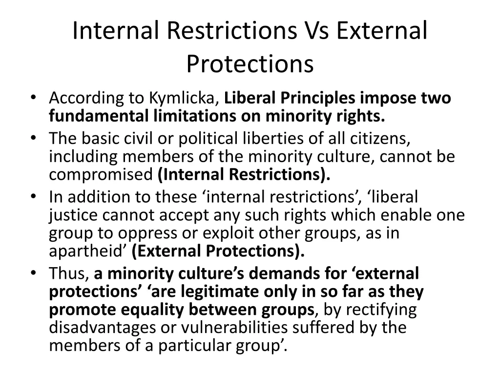 internal restrictions vs external protections