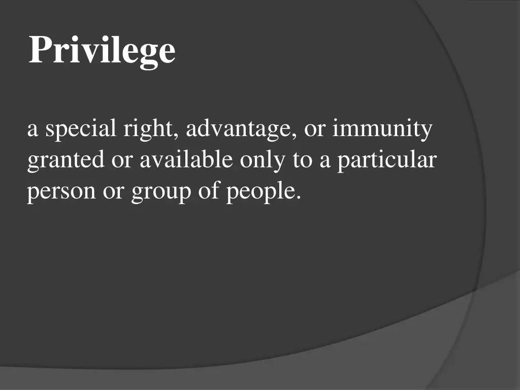 privilege