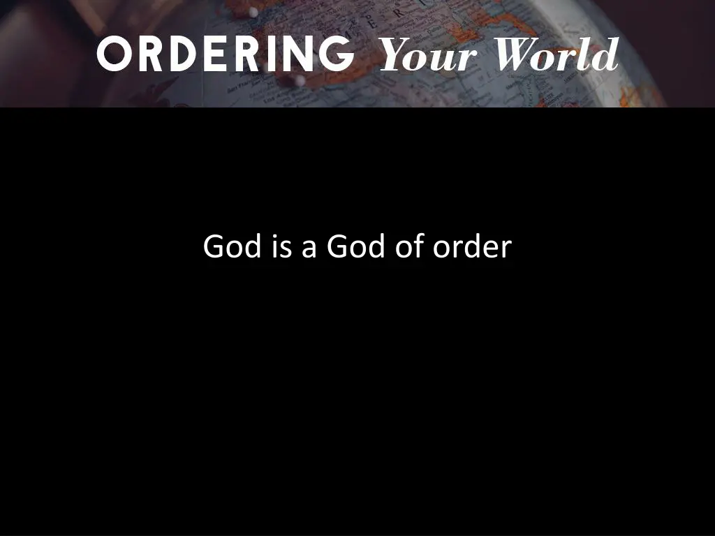 god is a god of order