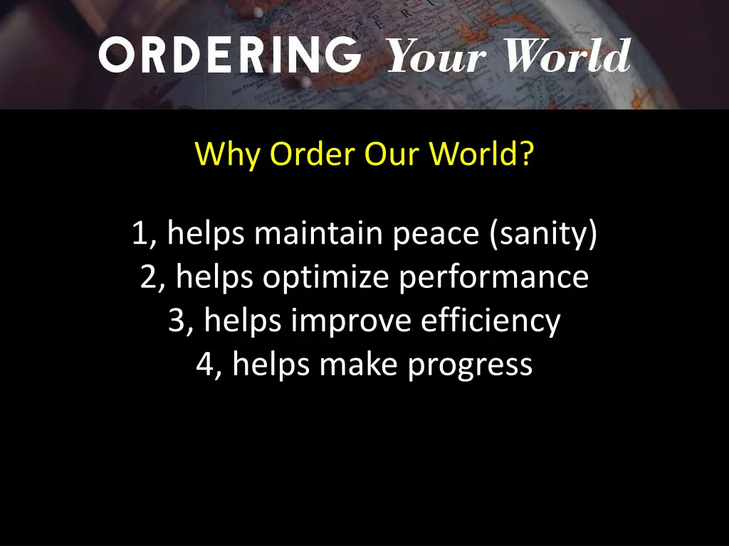 why order our world