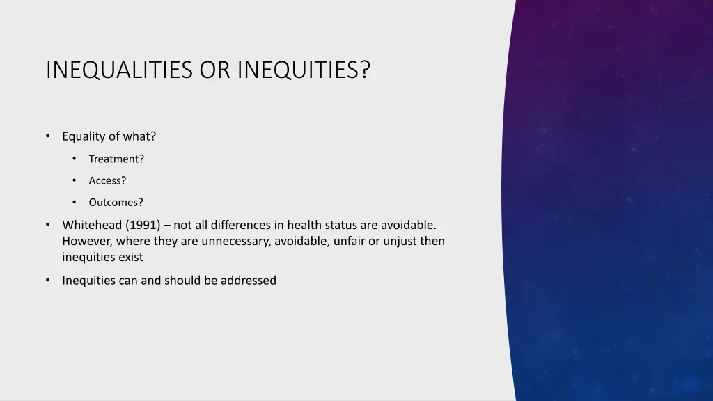 inequalities or inequities