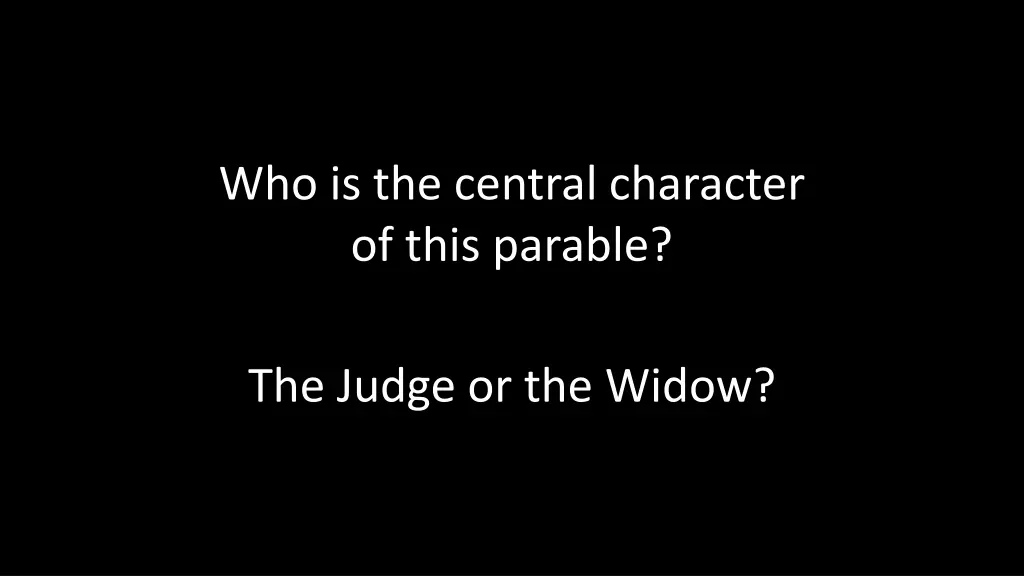 who is the central character of this parable