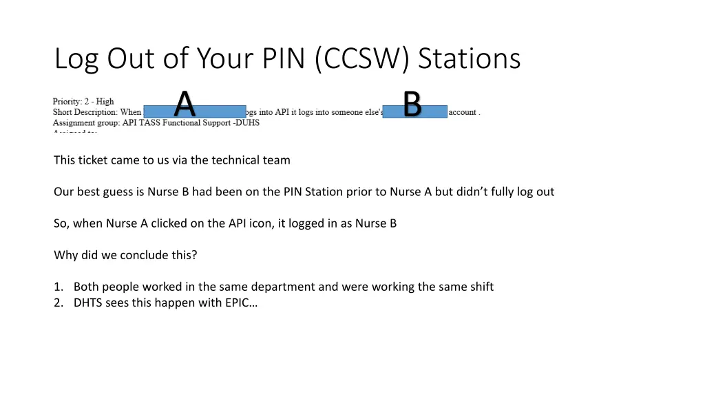 log out of your pin ccsw stations a