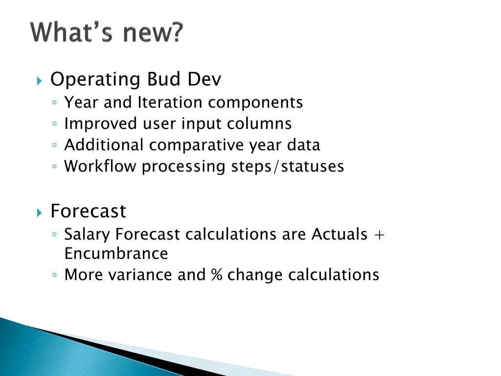 operating bud dev year and iteration components