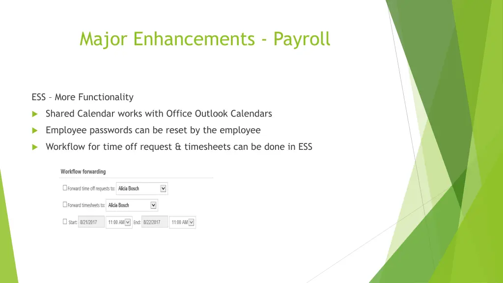 major enhancements payroll