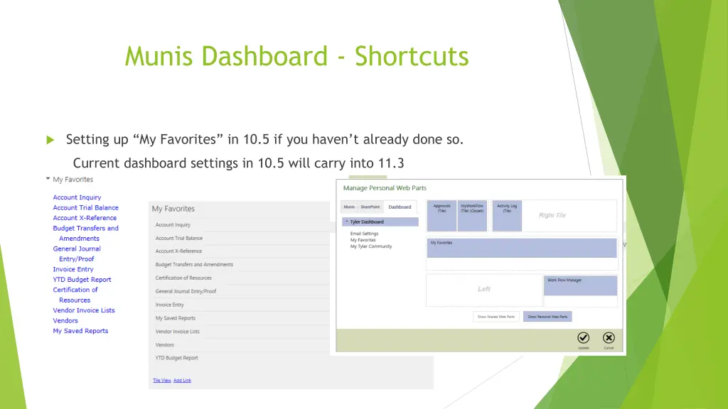 munis dashboard shortcuts