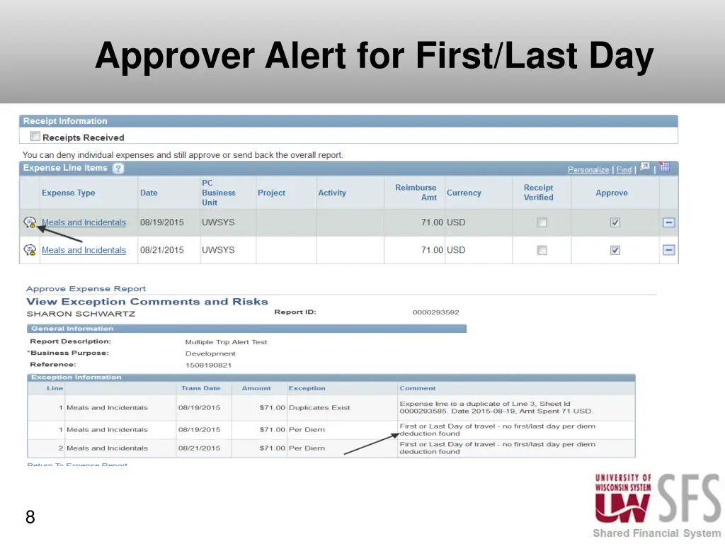 approver alert for first last day