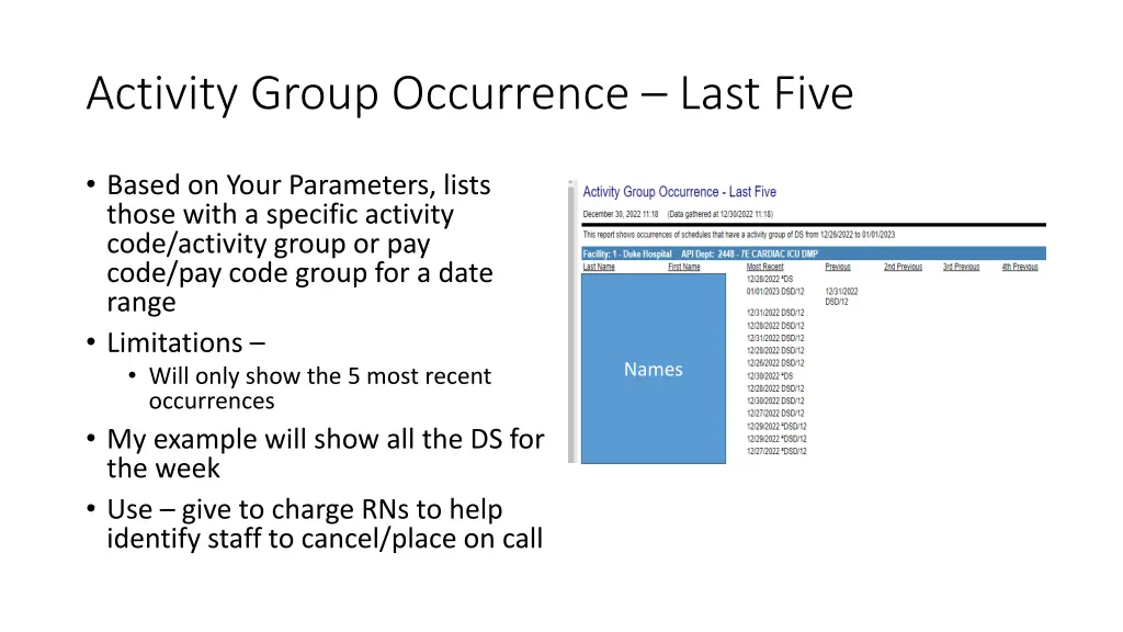 activity group occurrence last five