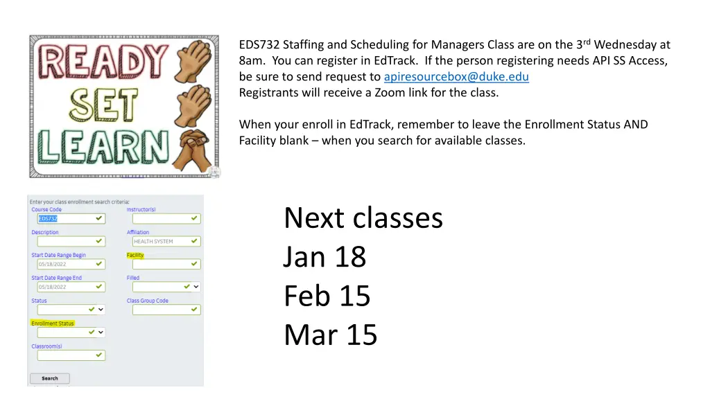 eds732 staffing and scheduling for managers class