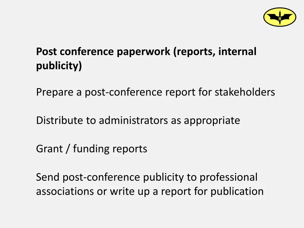 post conference paperwork reports internal