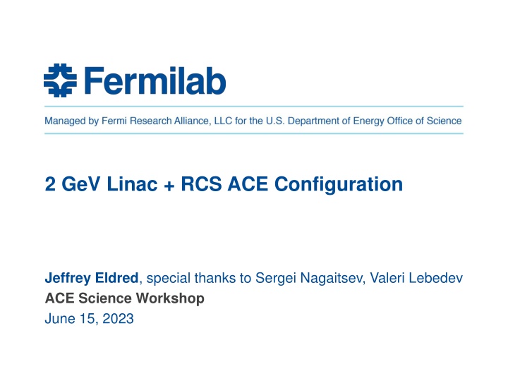 2 gev linac rcs ace configuration