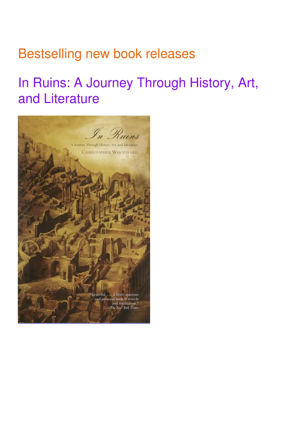 bestselling new book releases in ruins a journey