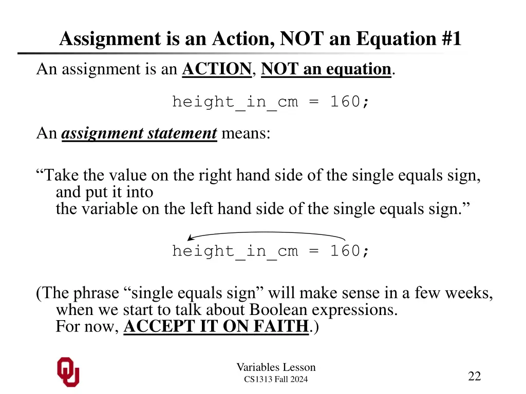 assignment is an action not an equation 1