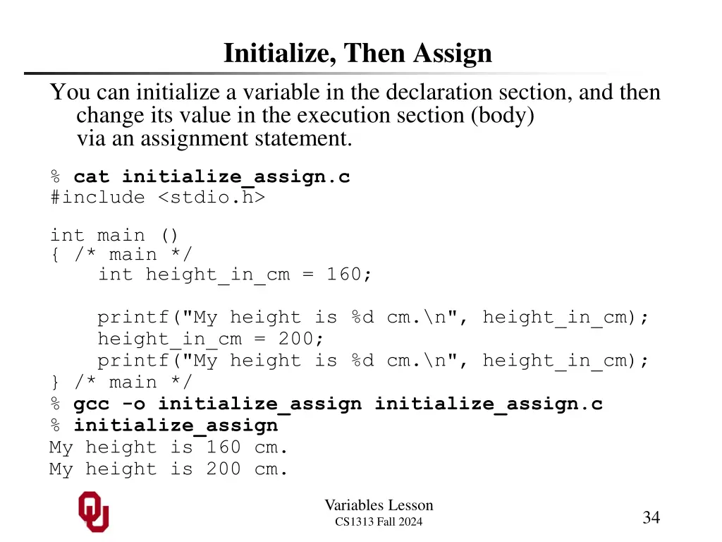 initialize then assign