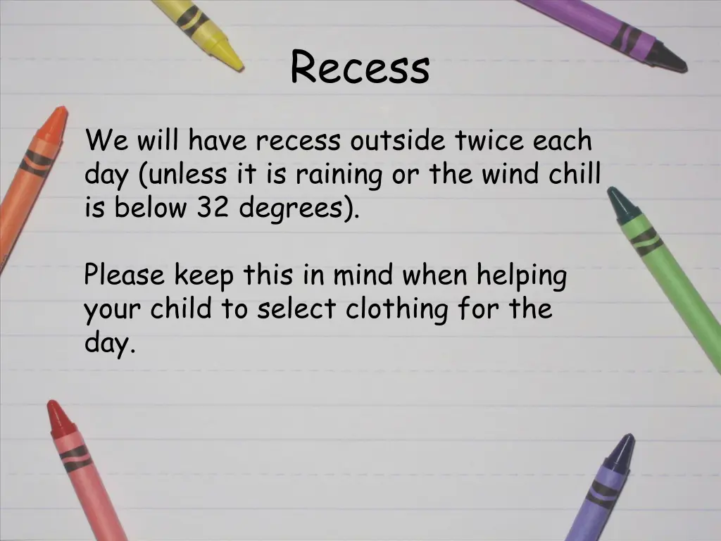 recess