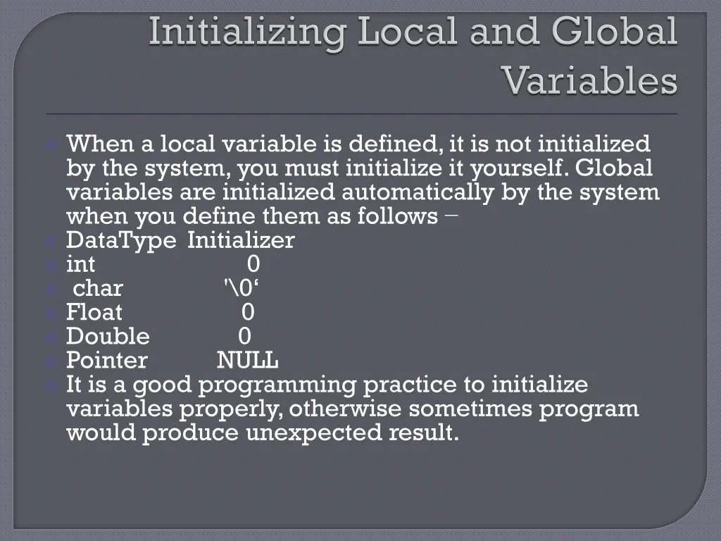 when a local variable is defined