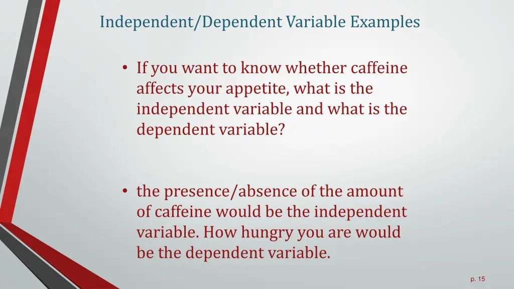 independent dependent variable examples 1