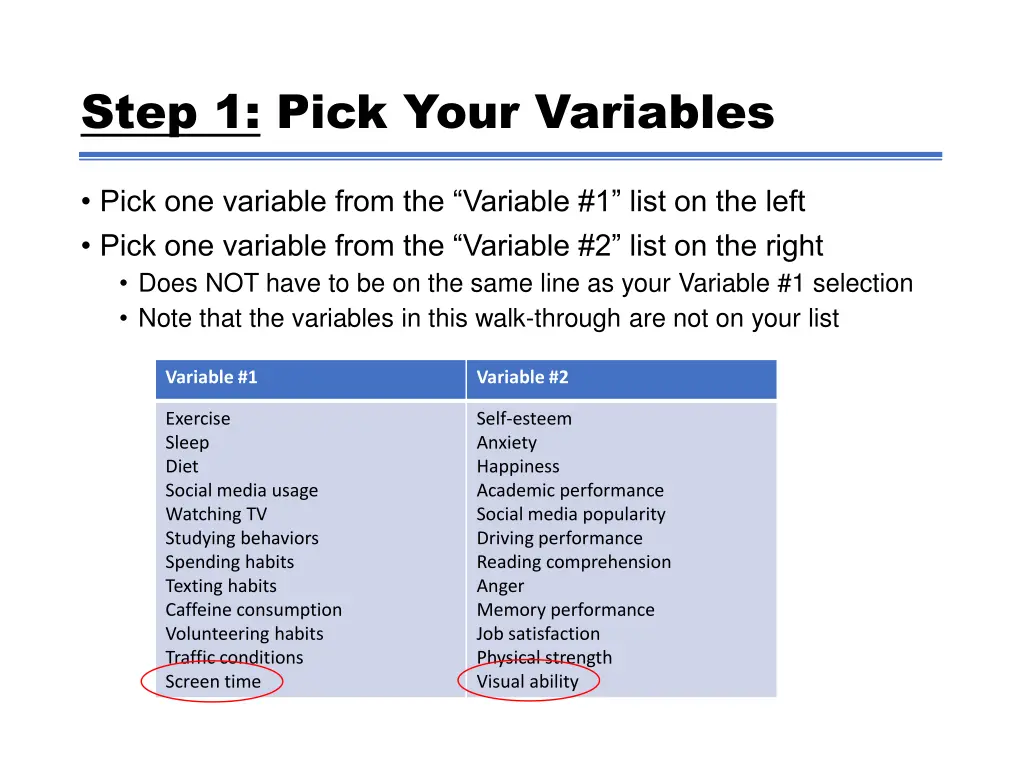 step 1 pick your variables