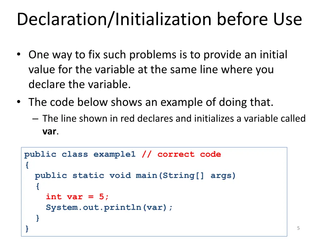 declaration initialization before use 2