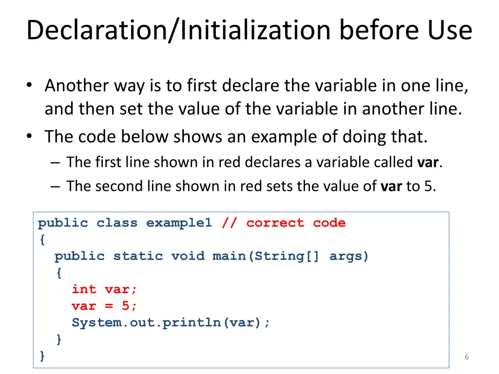 declaration initialization before use 3