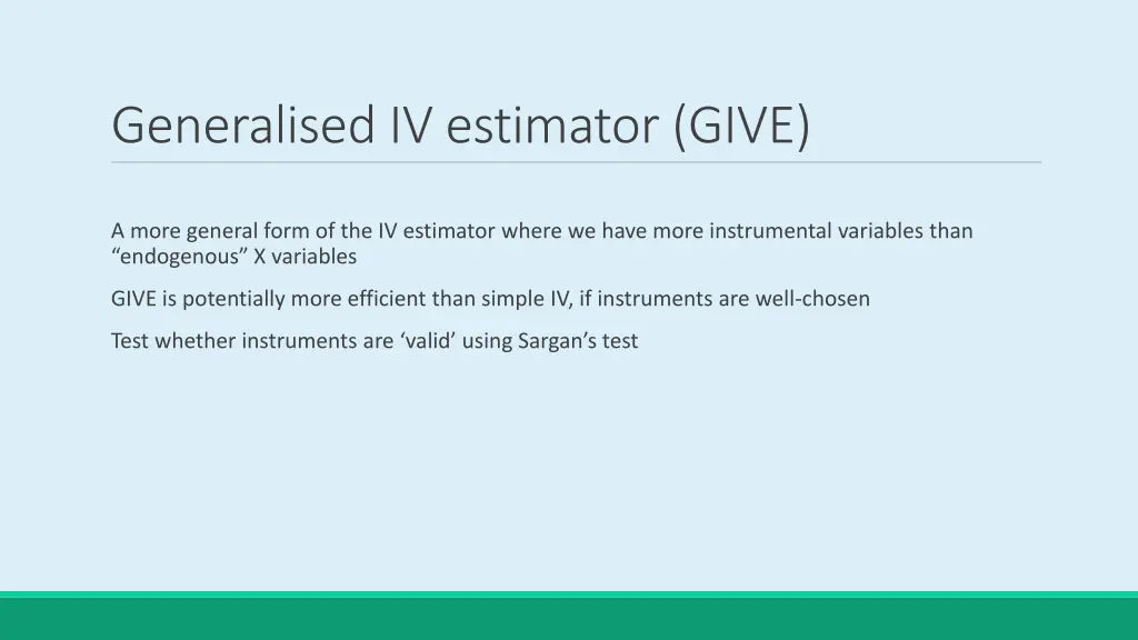 generalised iv estimator give