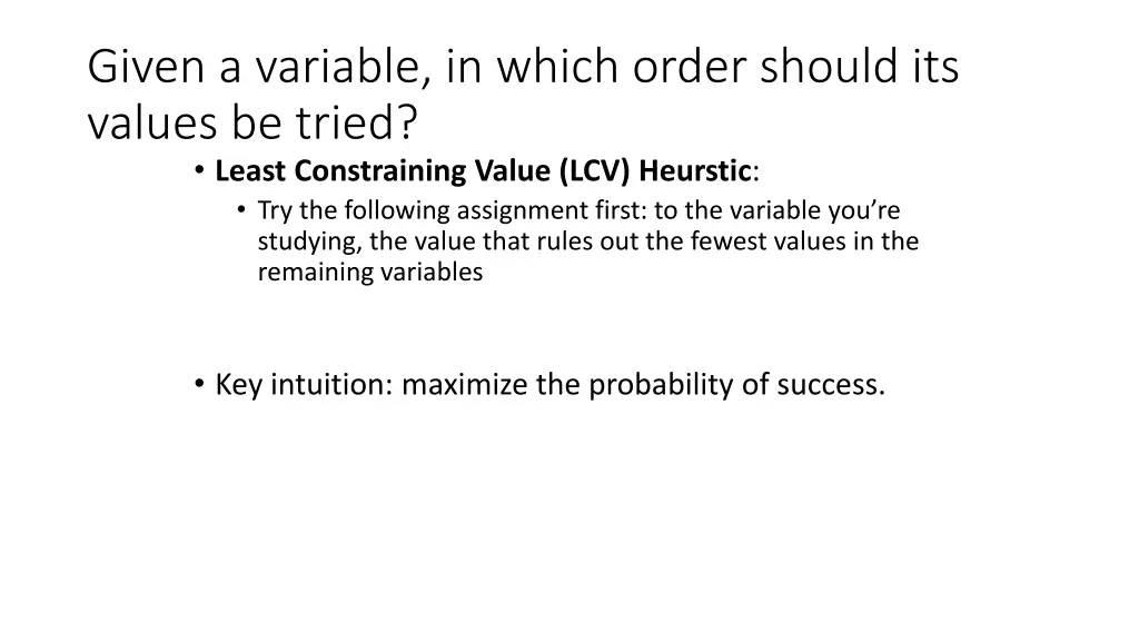 given a variable in which order should its values 1