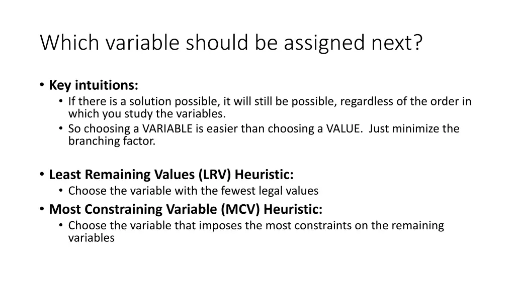 which variable should be assigned next 1