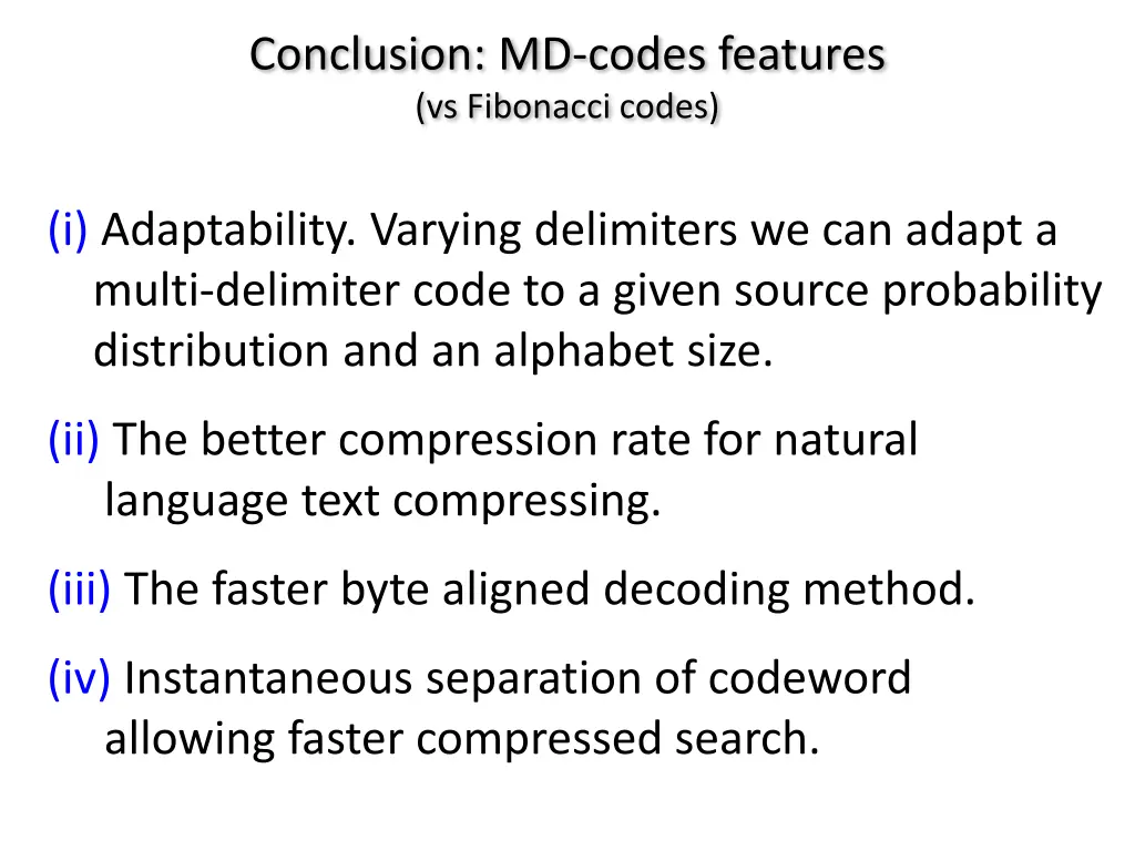 conclusion md codes features vs fibonacci codes