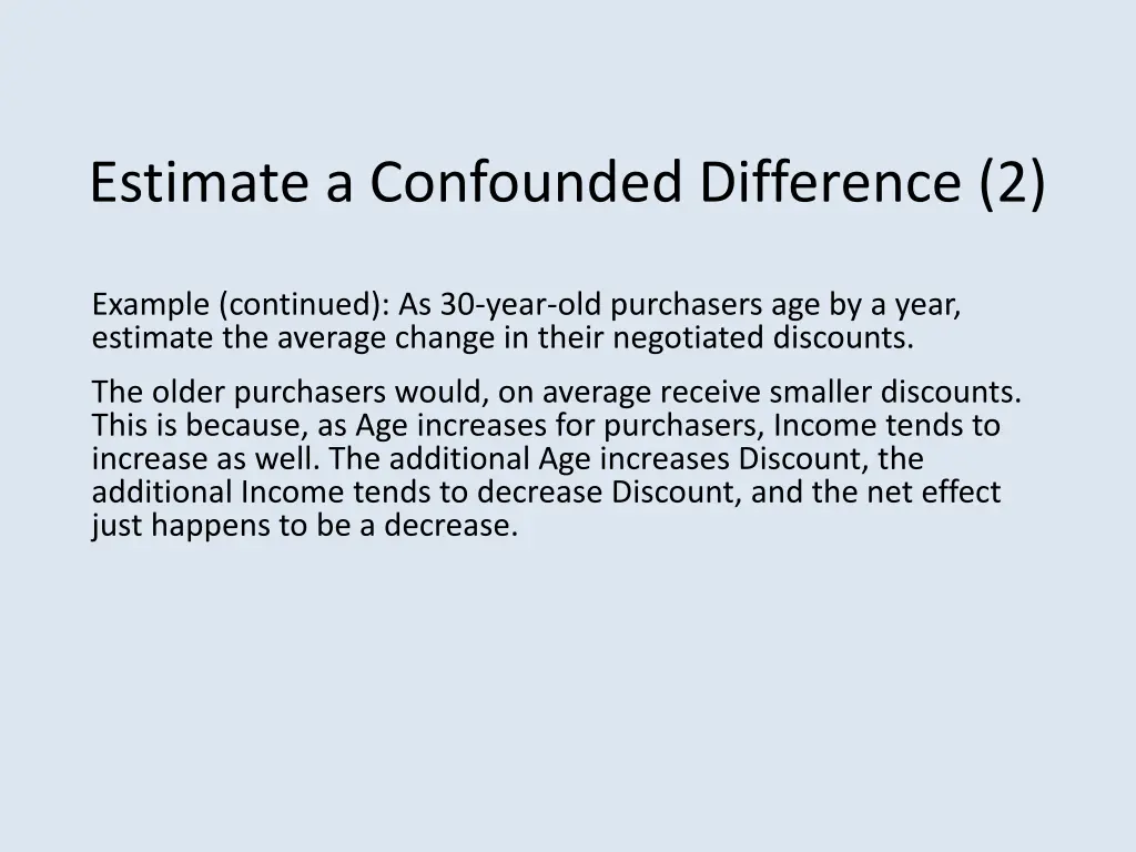 estimate a confounded difference 2