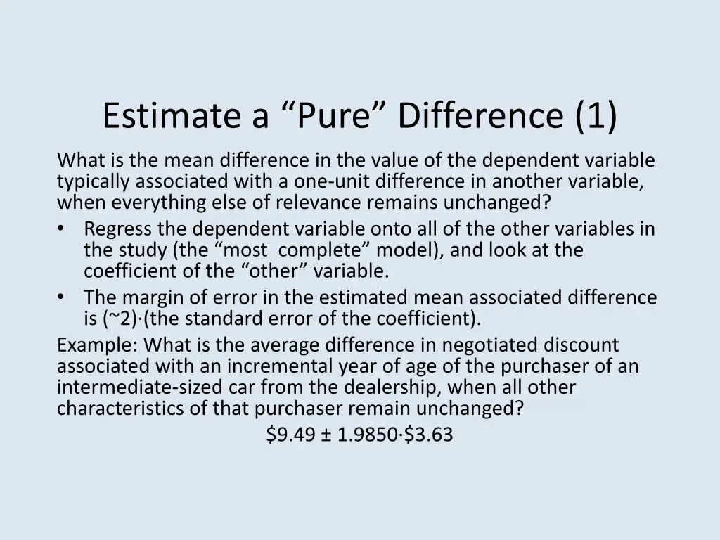 estimate a pure difference 1