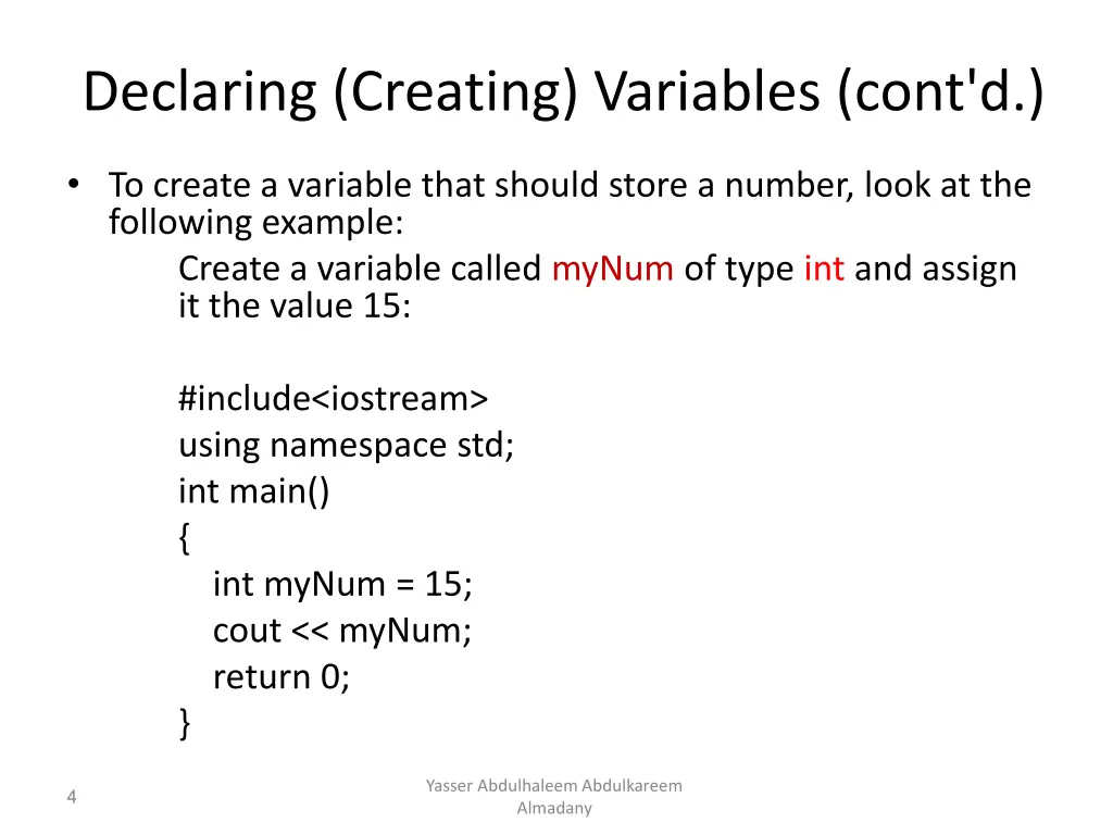 declaring creating variables cont d