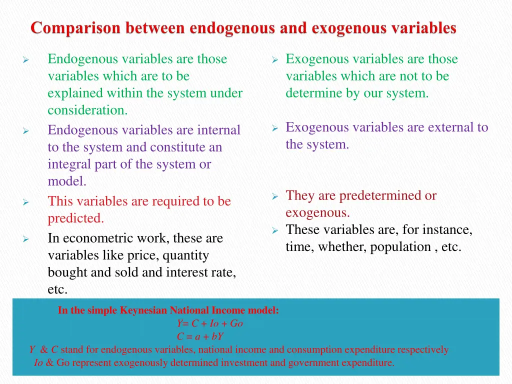 endogenous variables are those variables which