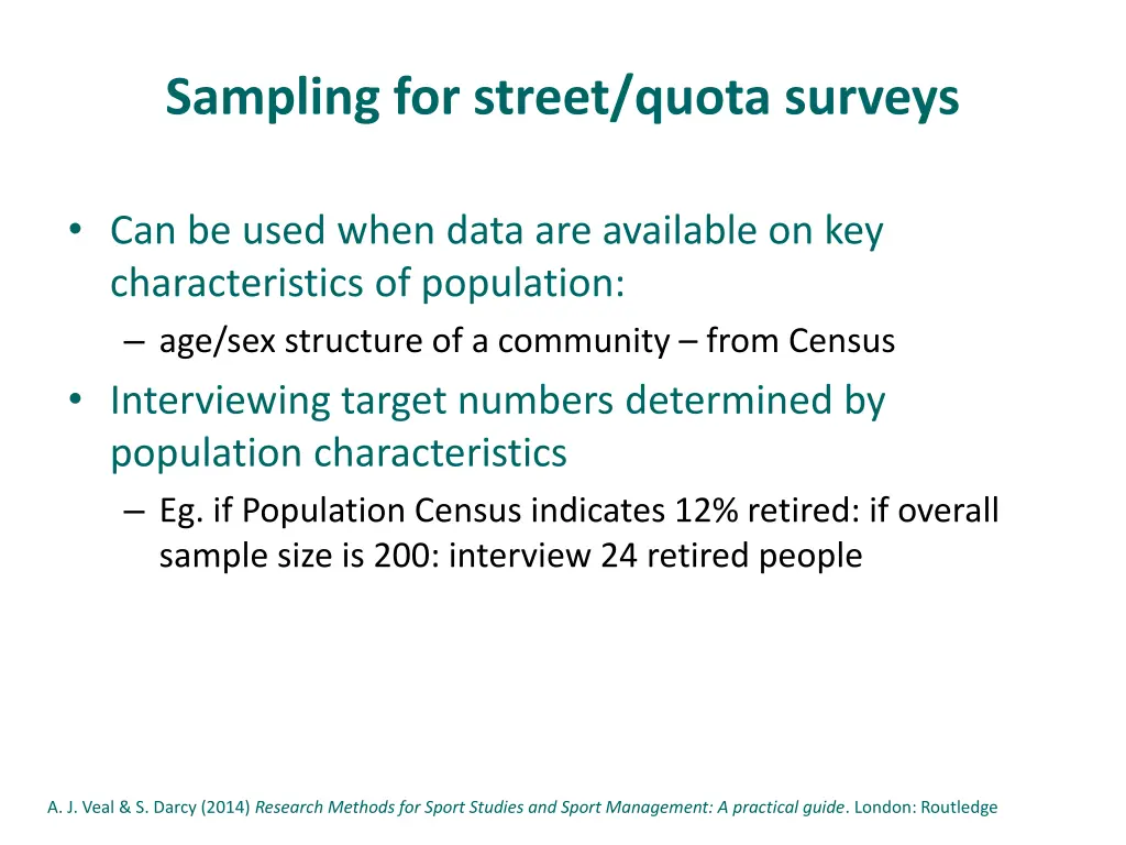 sampling for street quota surveys