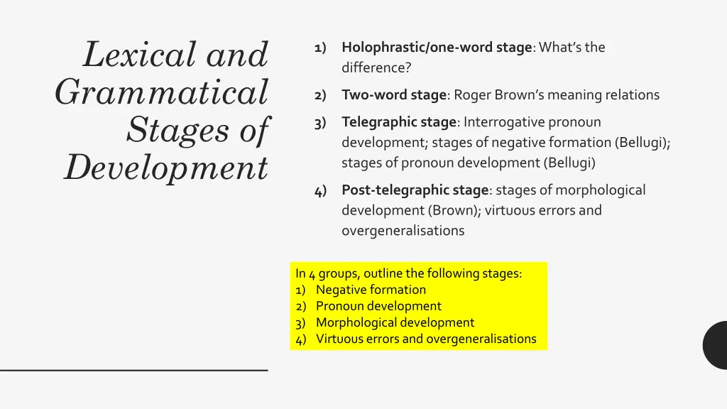 lexical and grammatical stages of development