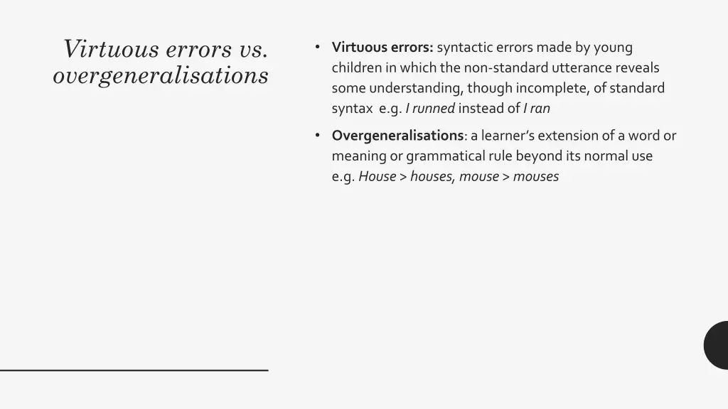 virtuous errors vs overgeneralisations