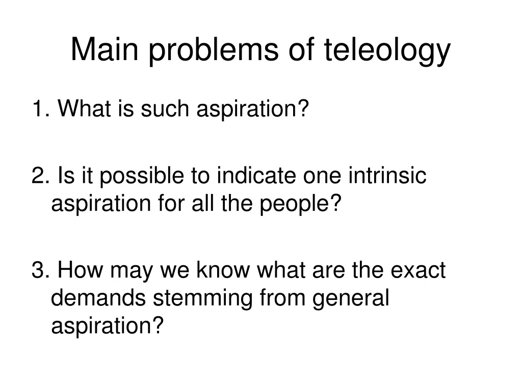 main problems of teleology