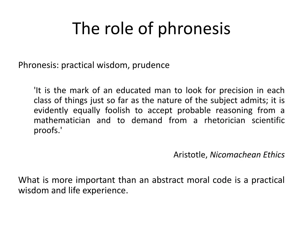 the role of phronesis