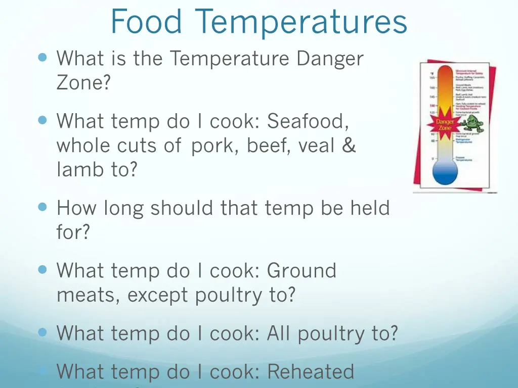 food temperatures what is the temperature danger