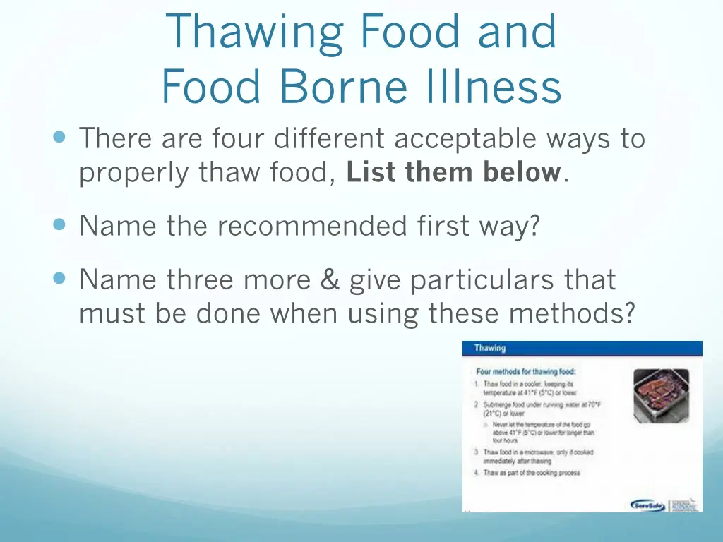 thawing food and food borne illness there