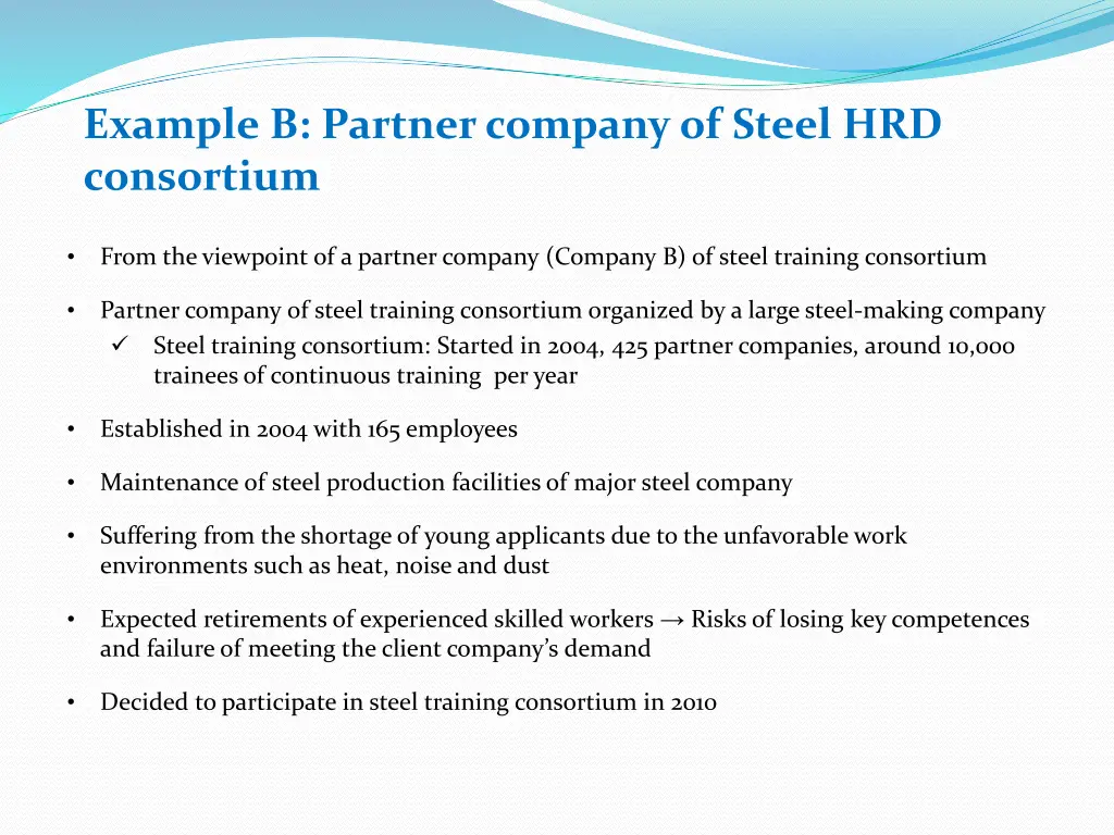 example b partner company of steel hrd consortium