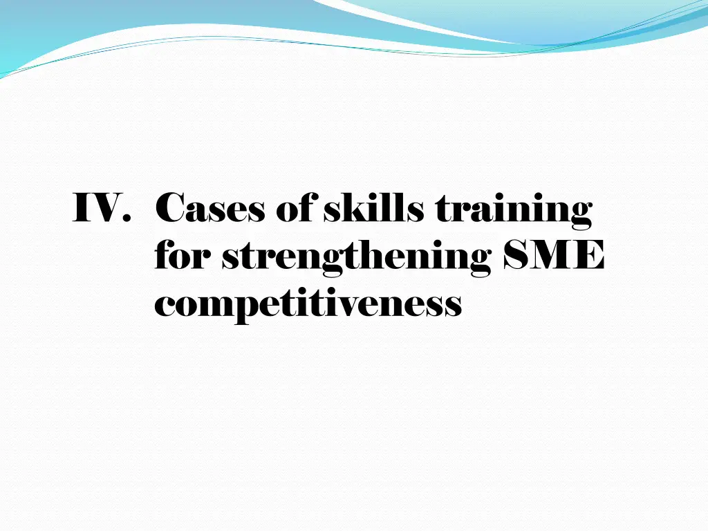 iv cases of skills training for strengthening