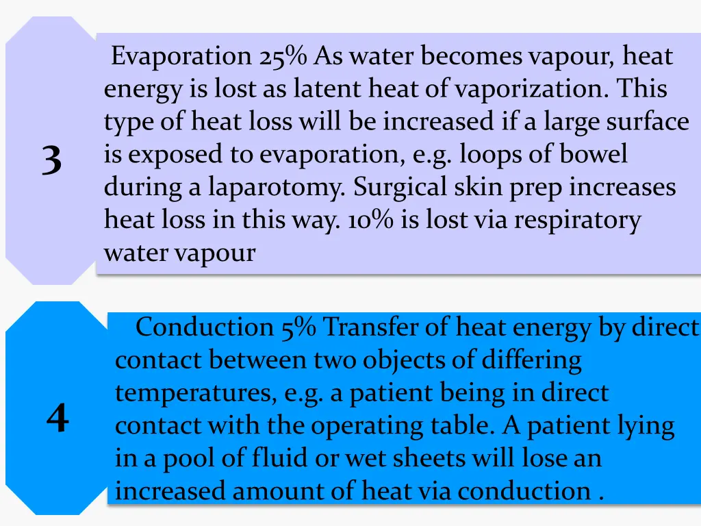 evaporation 25 as water becomes vapour heat