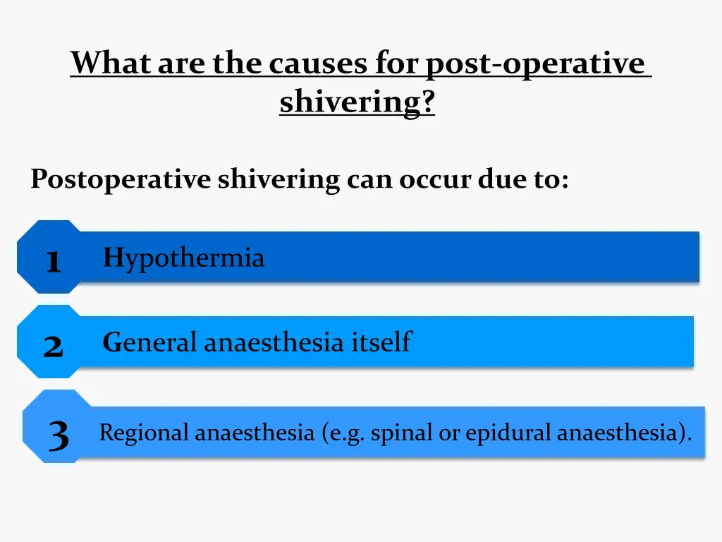 what are the causes for post operative shivering