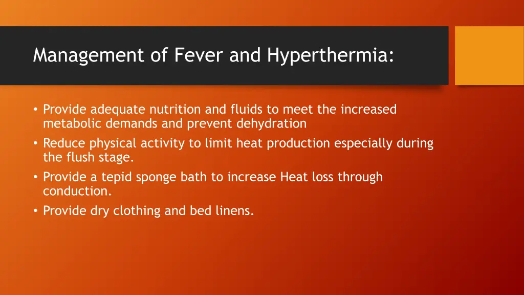 management of fever and hyperthermia