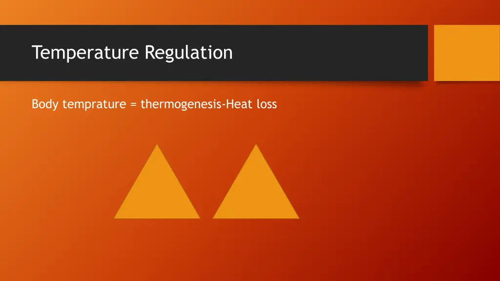 temperature regulation