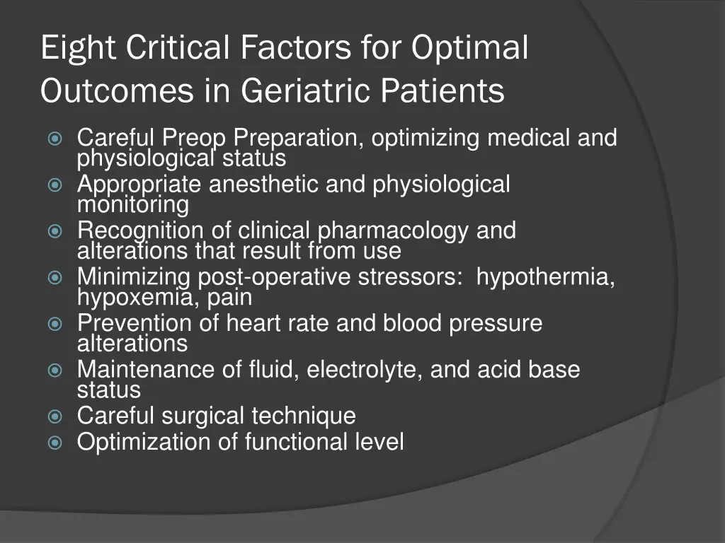 eight critical factors for optimal outcomes