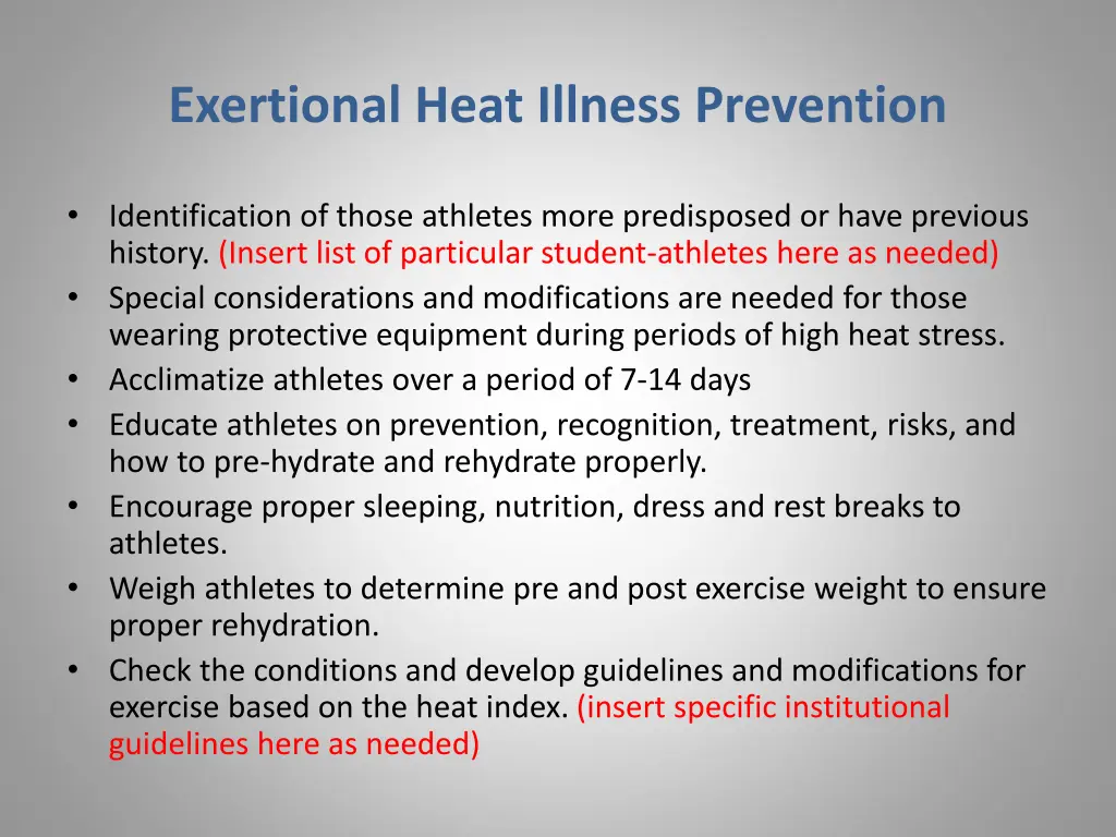 exertional heat illness prevention