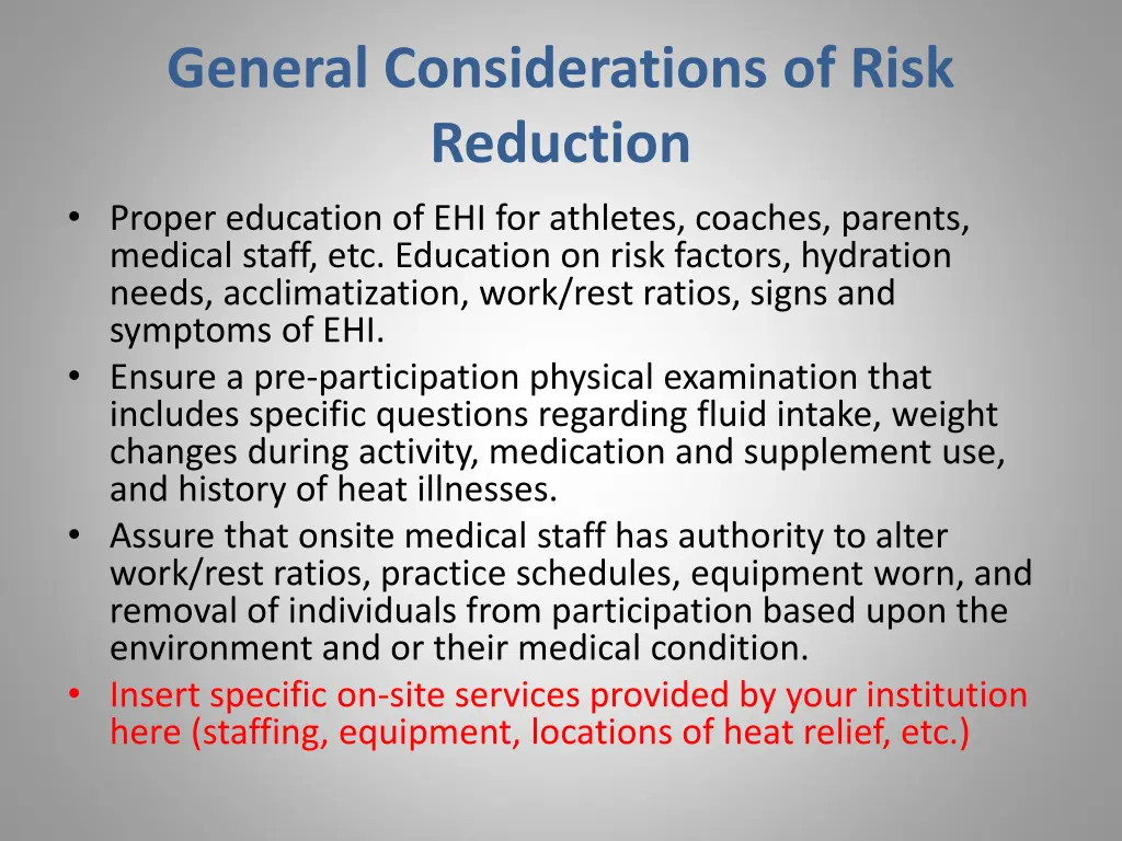 general considerations of risk reduction proper