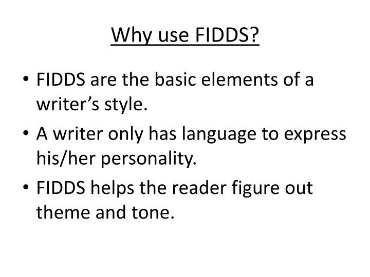 why use fidds